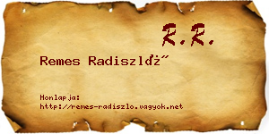 Remes Radiszló névjegykártya